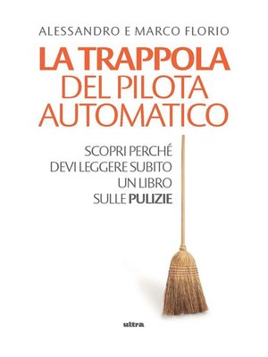 cover image of La trappola del pilota automatico